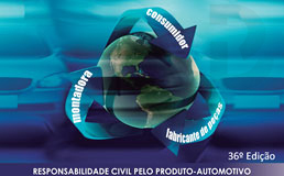Responsabilidade civil pelo Produto Automotivo– Requisito de conformidade das montadoras.